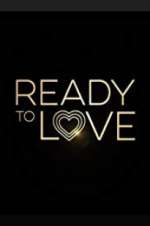 Watch Ready to Love 123movieshub