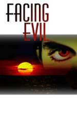 Watch Facing Evil 123movieshub