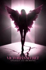 Watch Victoria's Secret: Angels and Demons 123movieshub