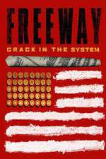 Watch Freeway: Crack In the System 123movieshub