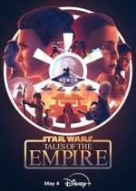Watch Star Wars: Tales of the Empire 123movieshub