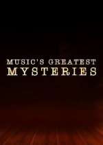 Watch Music's Greatest Mysteries 123movieshub