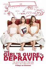 Watch The Girls Guide to Depravity 123movieshub