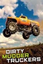 Watch Dirty Mudder Truckers 123movieshub
