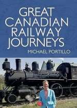 Watch Great Canadian Railway Journeys 123movieshub