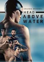 Watch Head Above Water 123movieshub