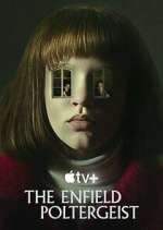 Watch The Enfield Poltergeist 123movieshub