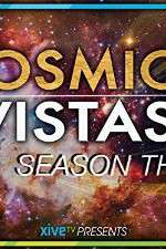 Watch Cosmic Vistas 123movieshub