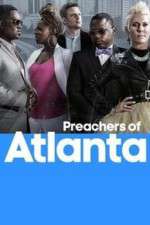 Watch Preachers of Atlanta 123movieshub