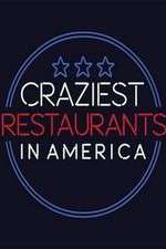 Watch Craziest Restaurants in America 123movieshub