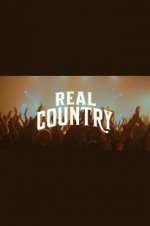 Watch Real Country 123movieshub