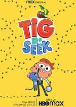 Watch Tig N' Seek 123movieshub