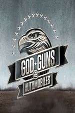 Watch Gods, Guns, and Automobiles 123movieshub