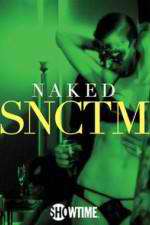 Watch Naked SNCTM 123movieshub