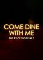 Watch Come Dine with Me: The Professionals 123movieshub