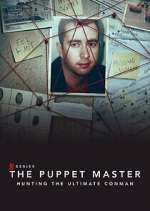 Watch The Puppet Master: Hunting the Ultimate Conman 123movieshub