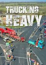Watch Trucking Heavy 123movieshub