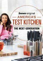 Watch America's Test Kitchen: The Next Generation 123movieshub