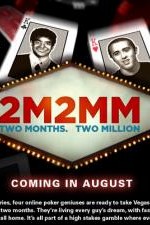 Watch 2 Months, $2 Million 123movieshub