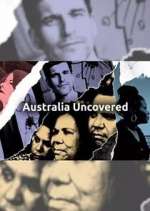 Watch Australia Uncovered 123movieshub