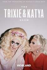 Watch The Trixie and Katya Show 123movieshub