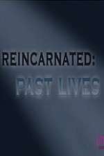 Watch Reincarnated Past Lives 123movieshub