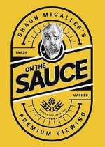 Watch Shaun Micallef's on the Sauce 123movieshub