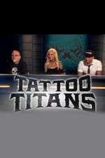 Watch Tattoo Titans 123movieshub