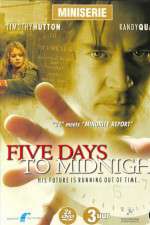 Watch 5ive Days to Midnight 123movieshub