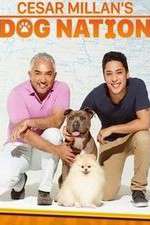 Watch Cesar Millan's Dog Nation 123movieshub