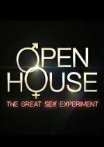 Watch Open House: The Great Sex Experiment 123movieshub