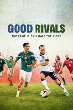 Watch Good Rivals 123movieshub