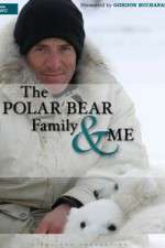 Watch The Polar Bear Family & Me 123movieshub