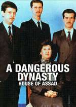 Watch A Dangerous Dynasty: House of Assad 123movieshub