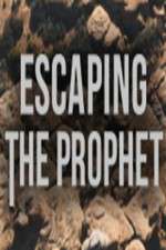 Watch Escaping The Prophet 123movieshub