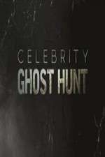 Watch Celebrity Ghost Hunt 123movieshub