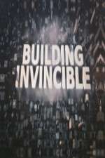 Watch Building Invincible 123movieshub