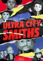 Watch Ultra City Smiths 123movieshub