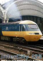 Watch Intercity 125: The Train That Saved Britain's Railways 123movieshub