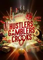 Watch Hustlers Gamblers Crooks 123movieshub