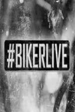 Watch BikerLive 123movieshub