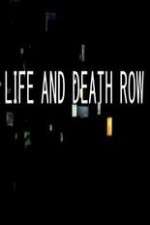 Watch Life And Death Row 123movieshub