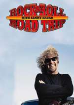 Watch Rock & Roll Road Trip with Sammy Hagar 123movieshub