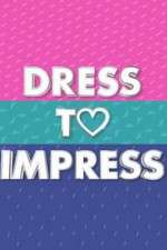 Watch Dress to Impress 123movieshub