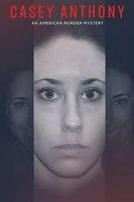 Watch Casey Anthony: An American Murder Mystery 123movieshub