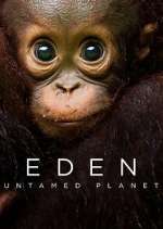 Watch Eden: Untamed Planet 123movieshub