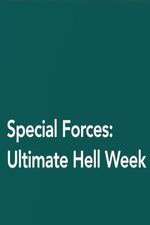 Watch Special Forces: Ultimate Hell Week 123movieshub