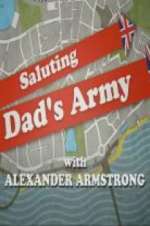 Watch Saluting Dad\'s Army 123movieshub