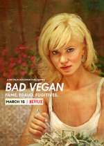 Watch Bad Vegan: Fame. Fraud. Fugitives. 123movieshub