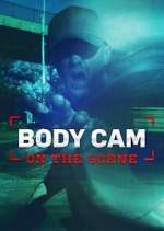 Watch Body Cam: On the Scene 123movieshub